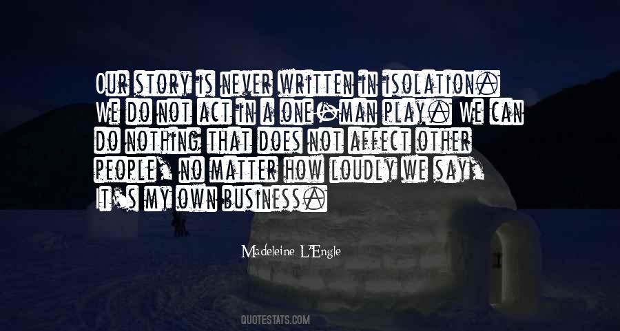 One On My Own Quotes #1098372