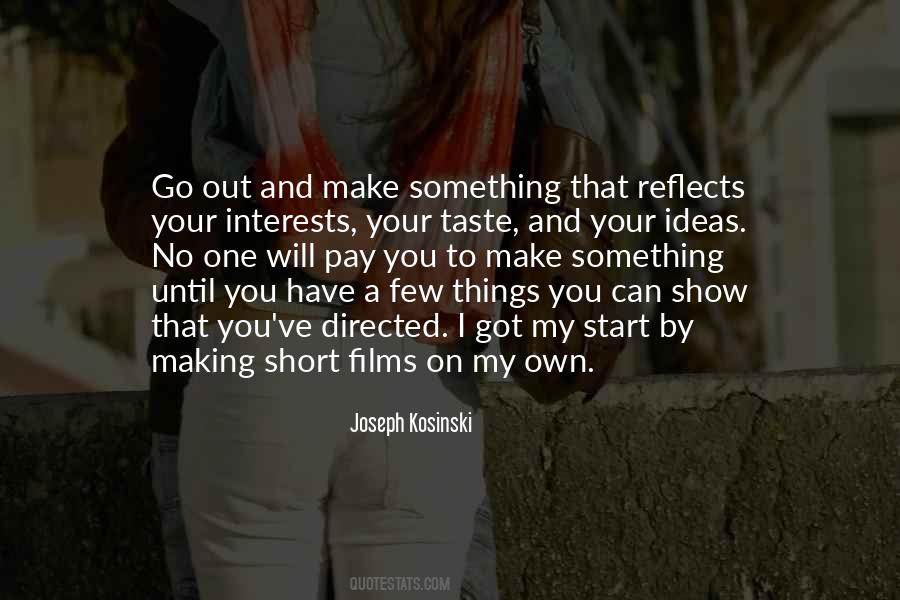 One On My Own Quotes #1310012