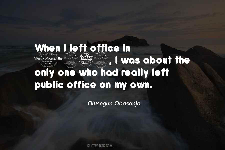 One On My Own Quotes #489836