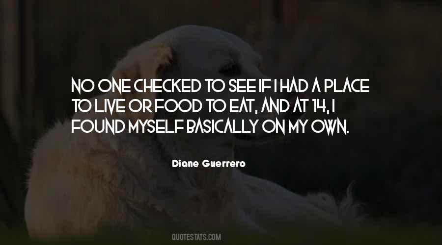 One On My Own Quotes #841328
