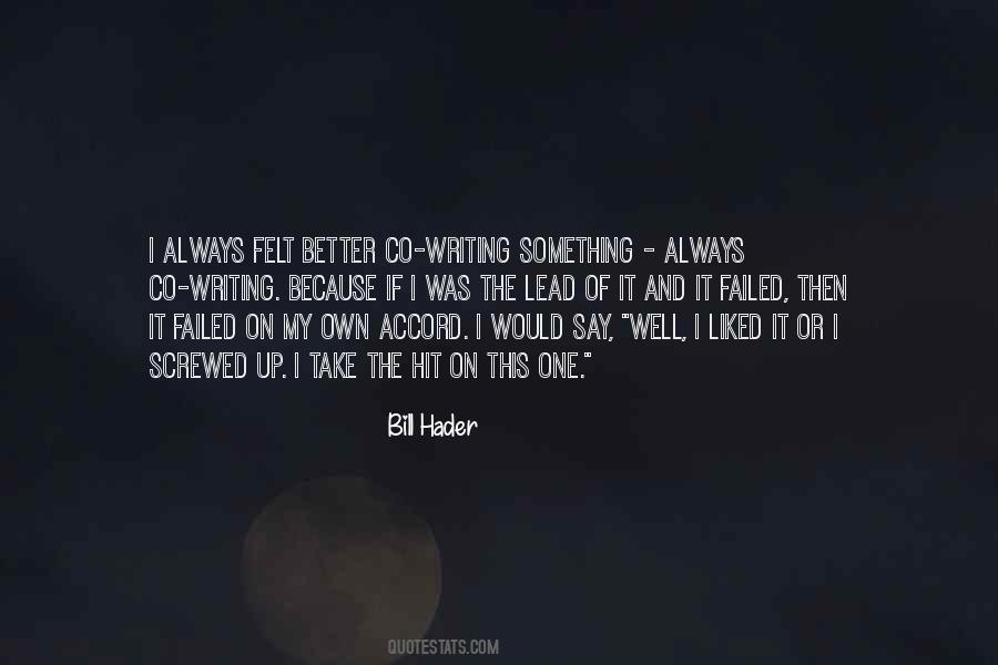 One On My Own Quotes #856222