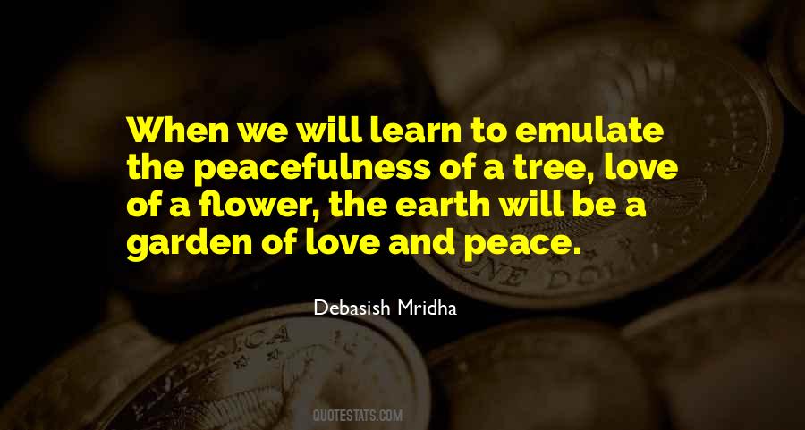 Peace In The Garden Quotes #1775046