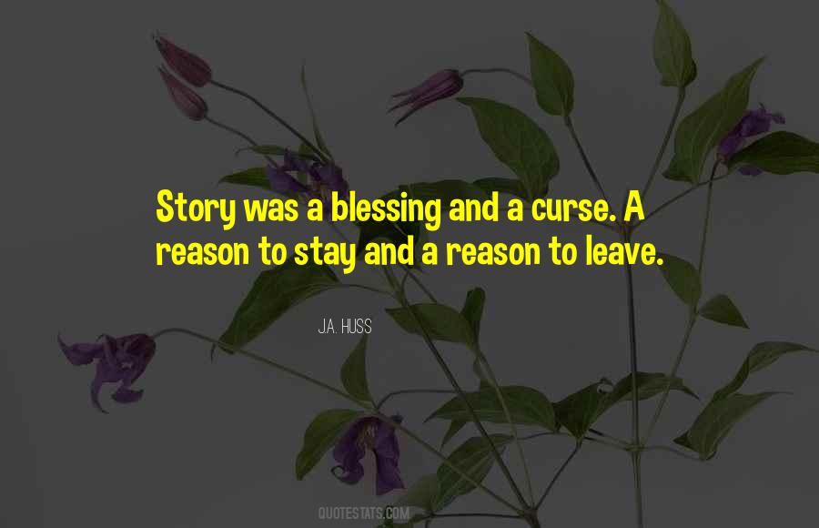 Blessing And A Curse Quotes #1706804