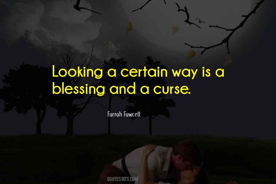 Blessing And A Curse Quotes #662848