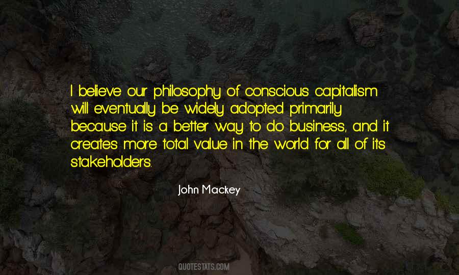 Conscious Business Quotes #457238