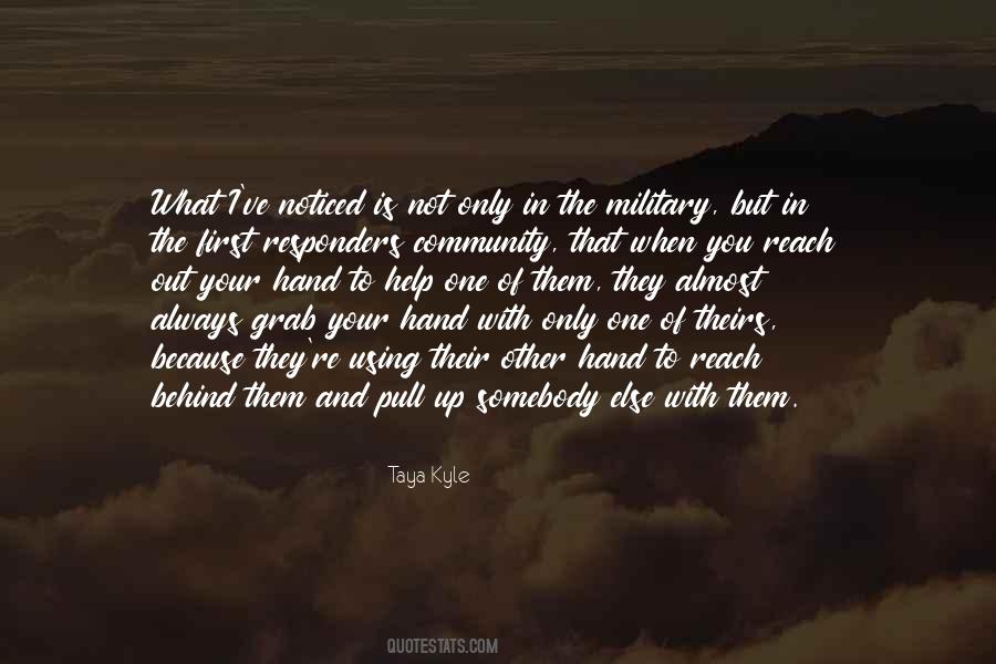 Reach Out And Help Quotes #1688273
