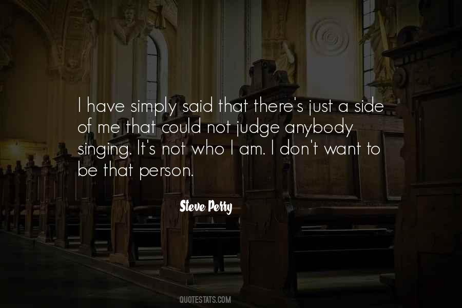 I Want To Be That Person Quotes #1031435
