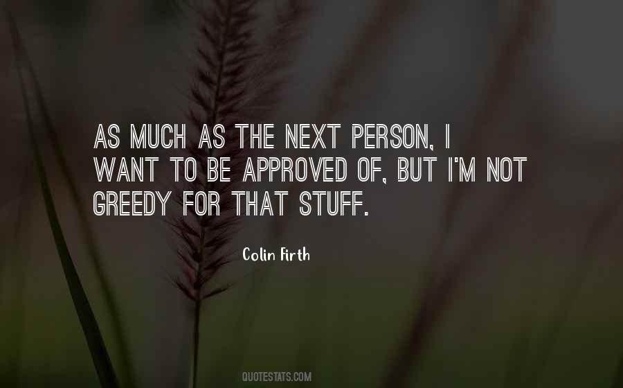 I Want To Be That Person Quotes #1079685