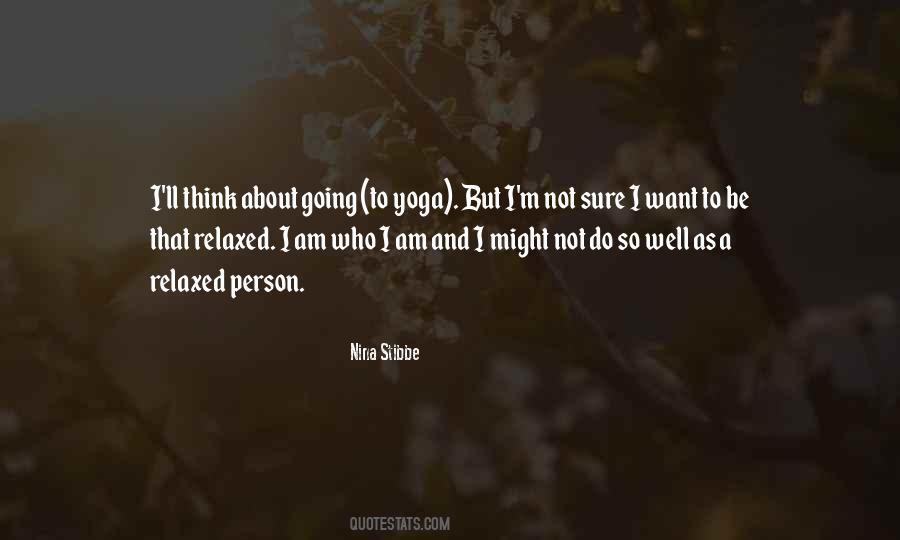 I Want To Be That Person Quotes #1727559