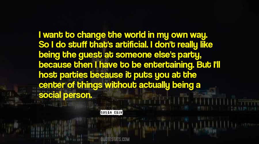 I Want To Be That Person Quotes #811382