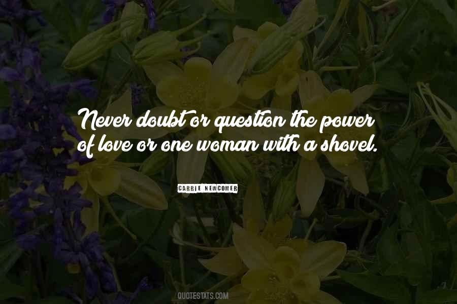 Woman With Power Quotes #1444644