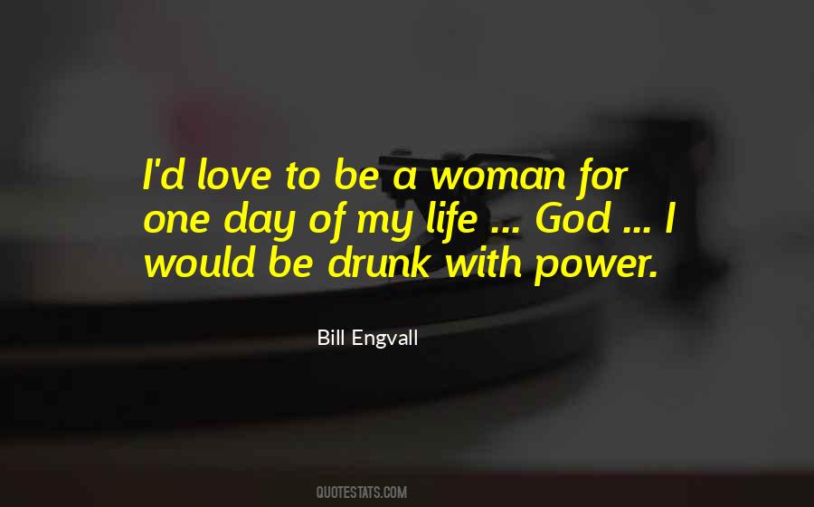 Woman With Power Quotes #1621655