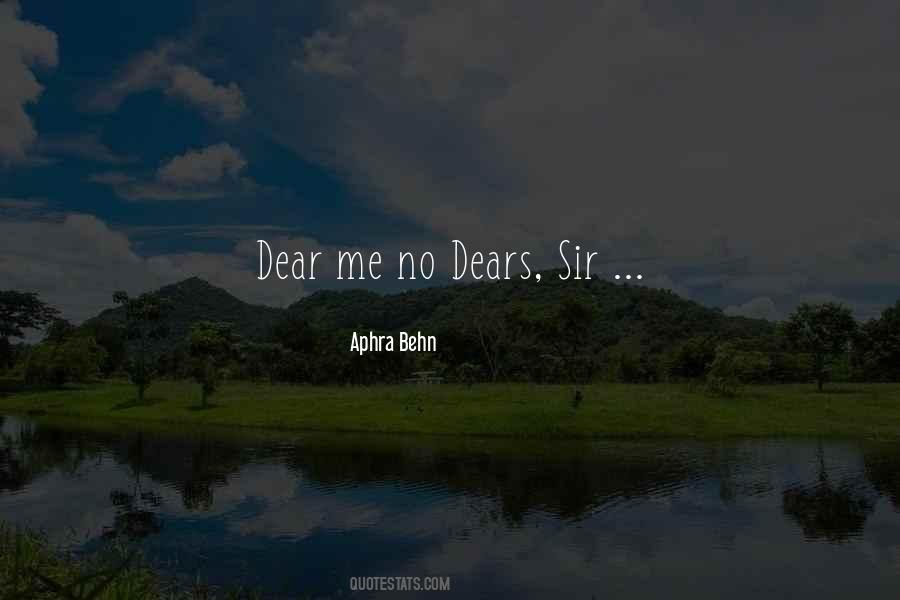 Dear Sir Quotes #1258253