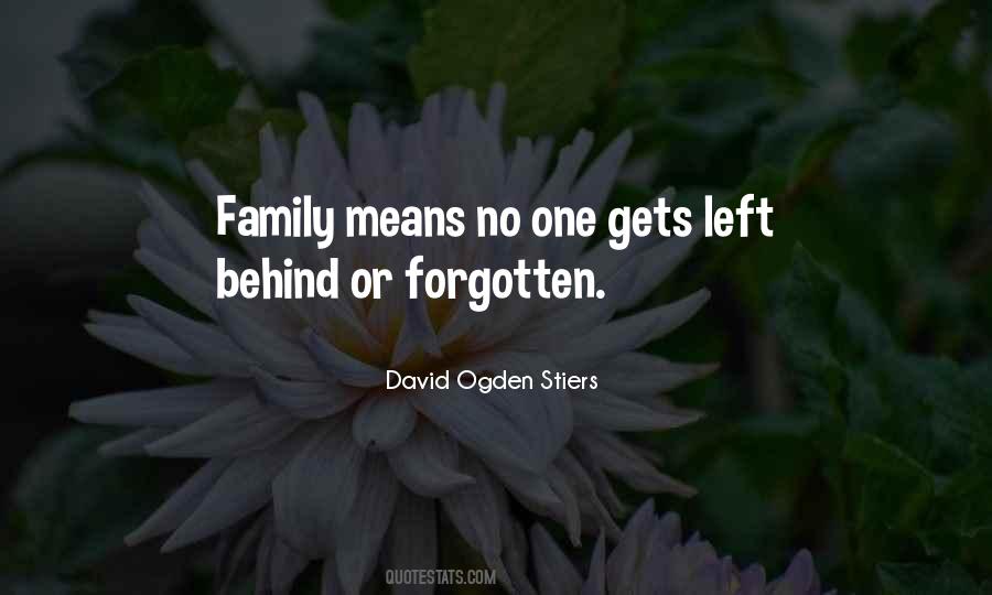 Family Means Quotes #974458