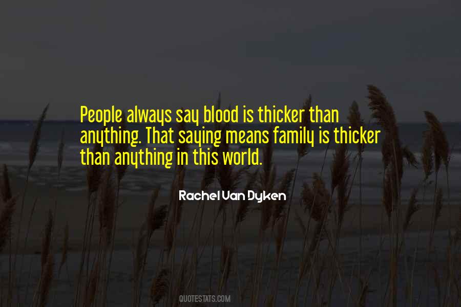 Family Means The World Quotes #1082846