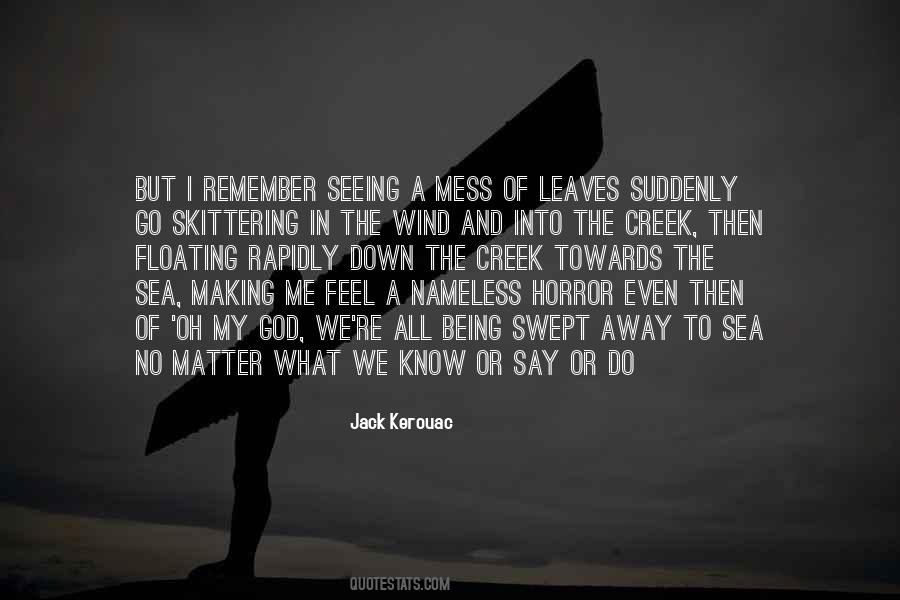 Floating On The Sea Quotes #406223