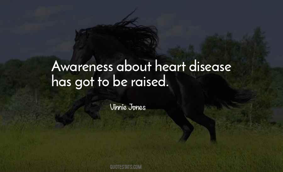 Heart Awareness Quotes #377231
