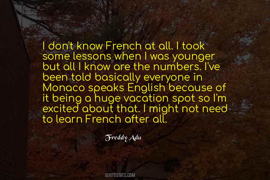 Excited To Learn Quotes #1629417
