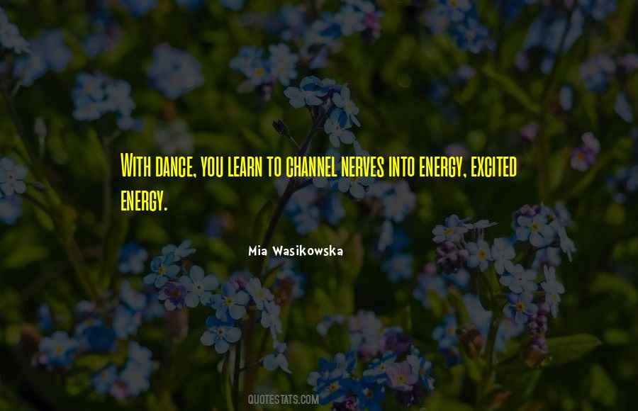 Excited To Learn Quotes #1740039