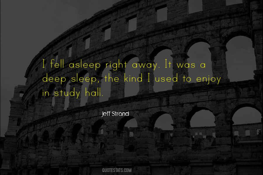 Fell Asleep Quotes #1096925