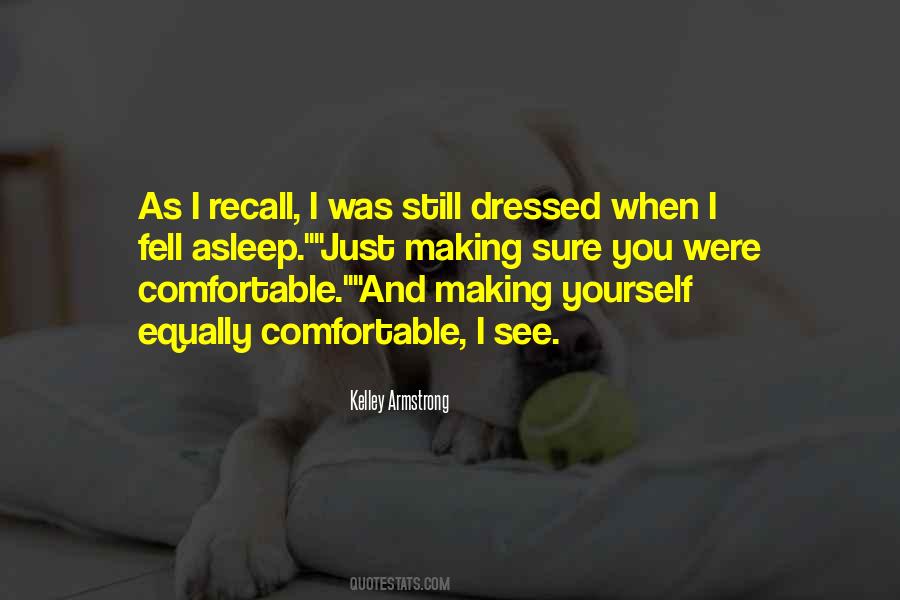 Fell Asleep Quotes #1136007