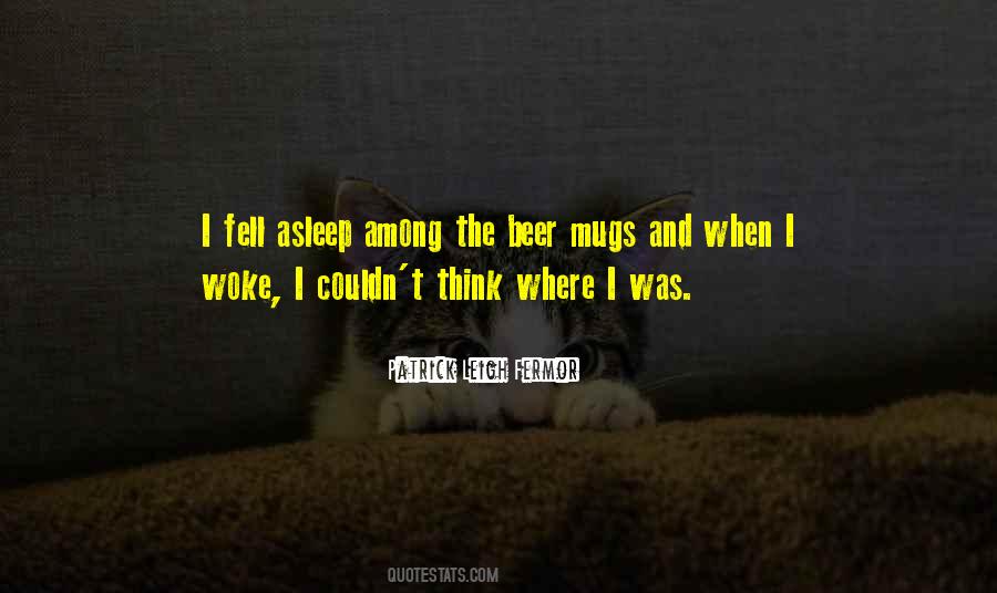 Fell Asleep Quotes #256637