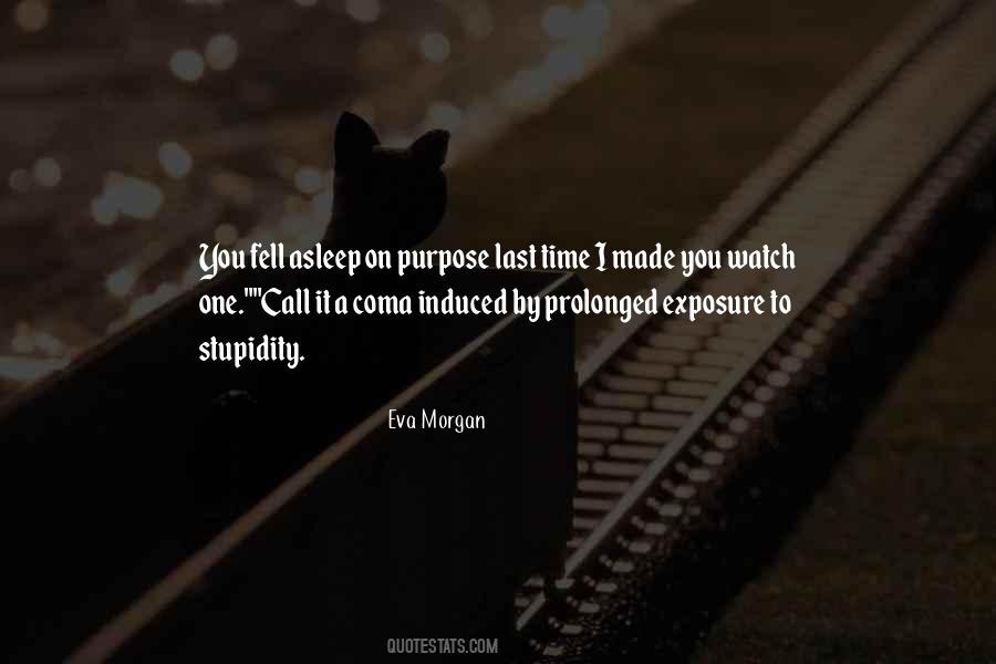 Fell Asleep Quotes #406468