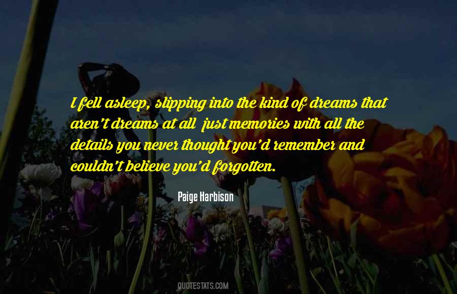 Fell Asleep Quotes #512423
