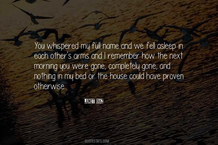 Fell Asleep Quotes #721054
