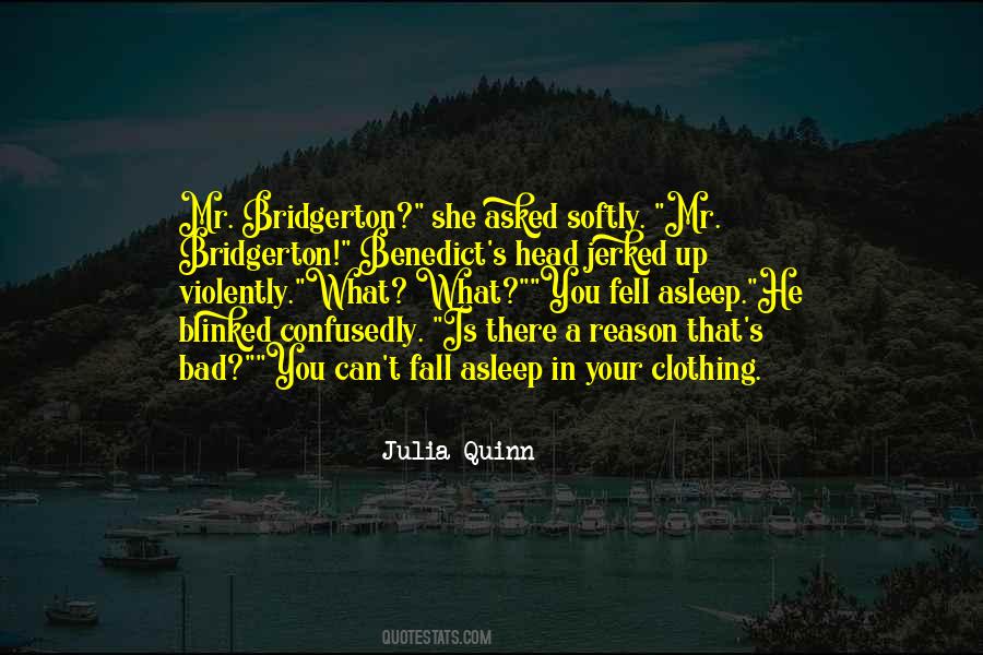 Fell Asleep Quotes #769413