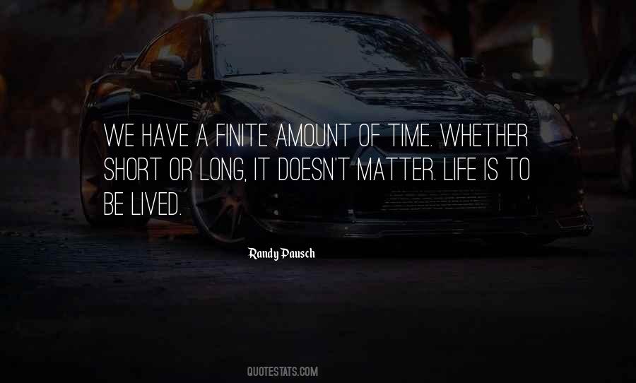 Time Is Finite Quotes #182091