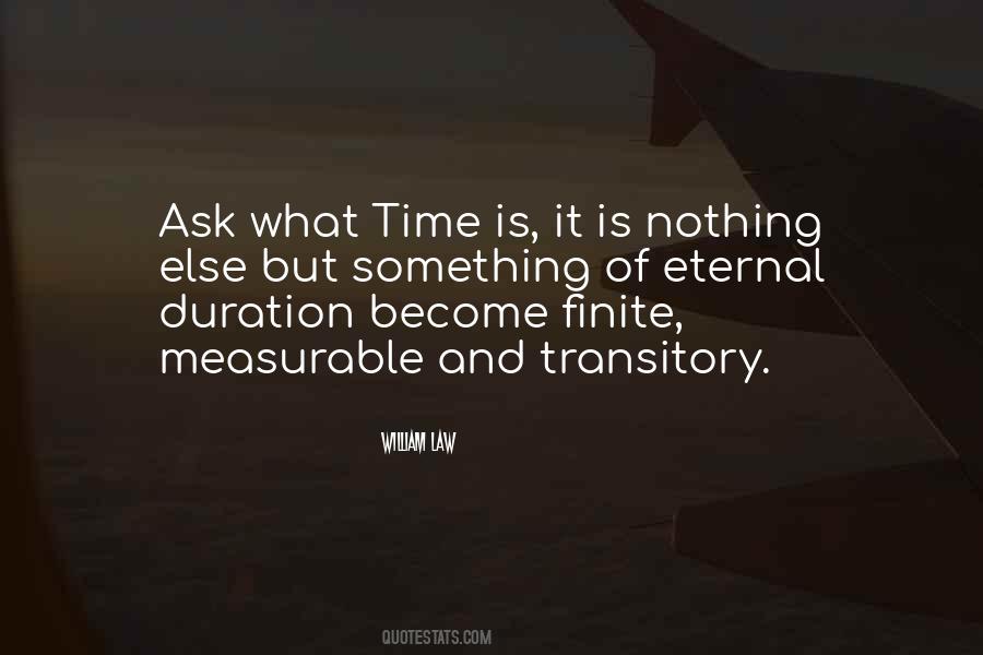 Time Is Finite Quotes #291421