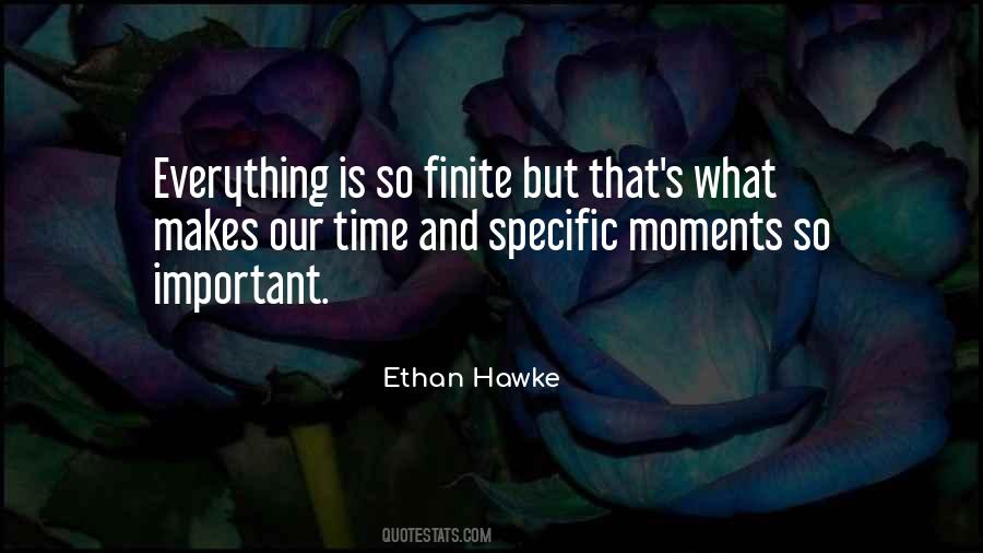 Time Is Finite Quotes #743183