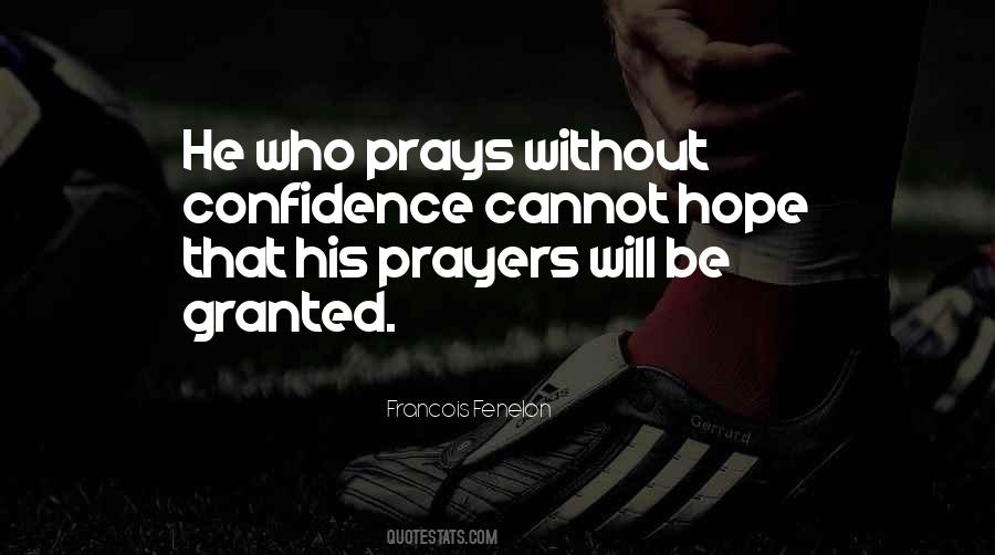 Confidence Prayer Quotes #1307100