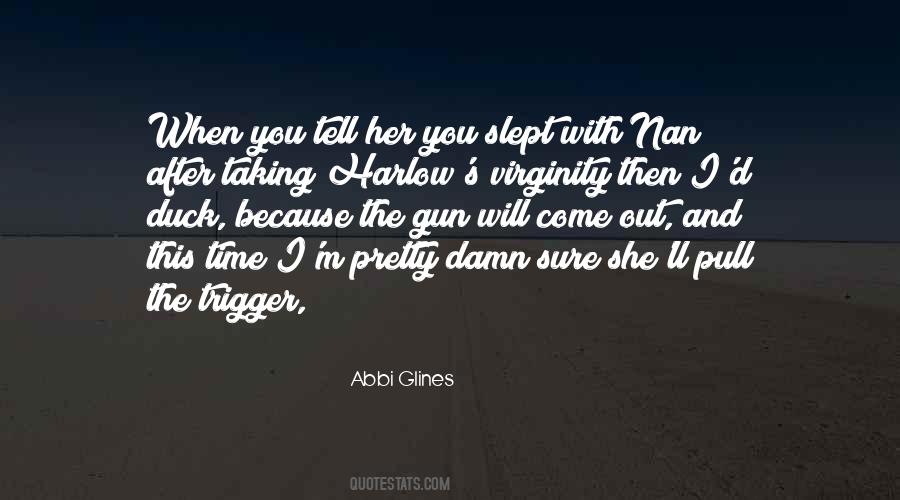 She Slept Quotes #310990