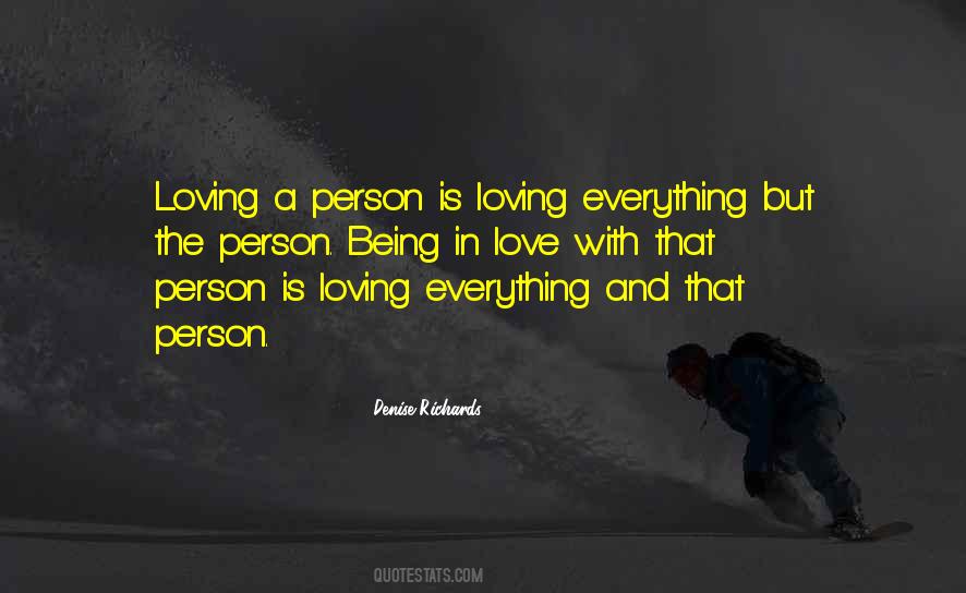 Loving A Person Quotes #1412997