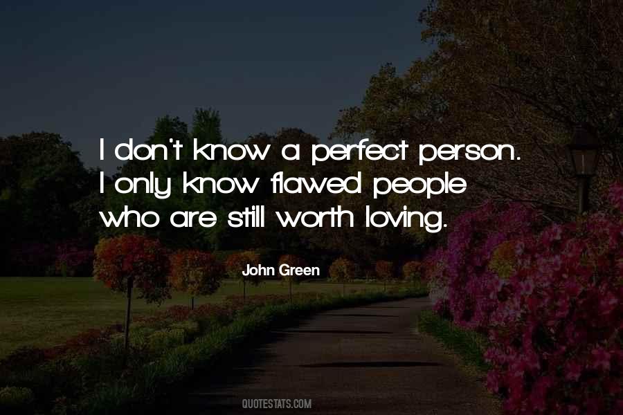 Loving A Person Quotes #1547710