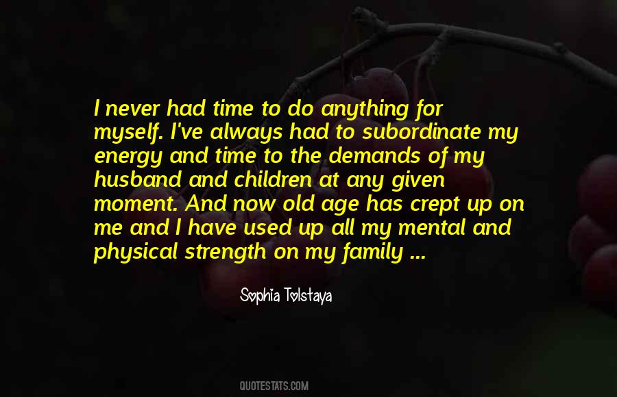Family My Strength Quotes #1140114 Family My Strength Quotes #1140114