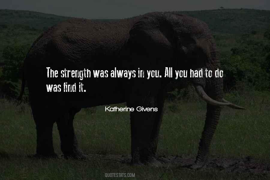 Family My Strength Quotes #1473895 Family My Strength Quotes #1473895