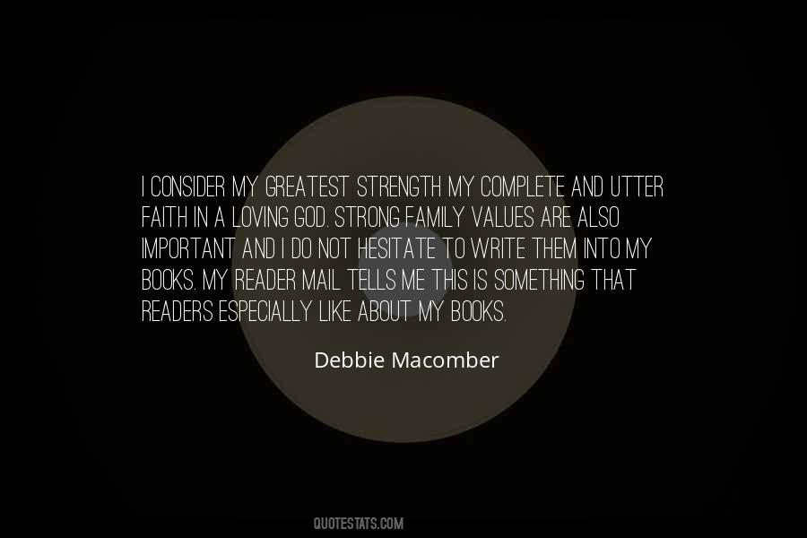 Family My Strength Quotes #637911 Family My Strength Quotes #637911