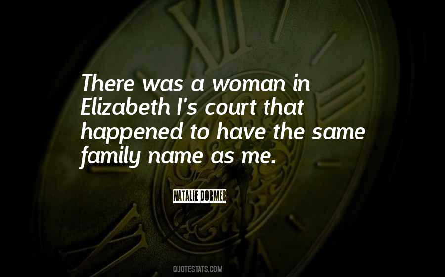 Family Name Quotes #102634