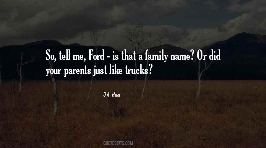 Family Name Quotes #305502