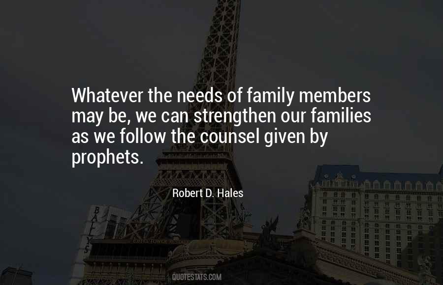 Family Needs Quotes #761084