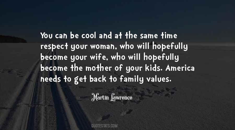 Family Needs You Quotes #1321509