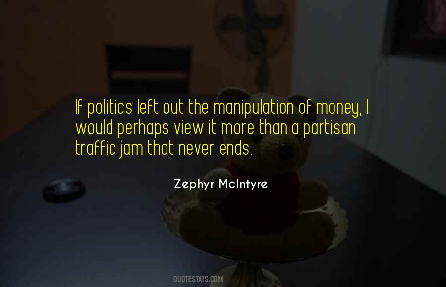 Politics Money Quotes #60622