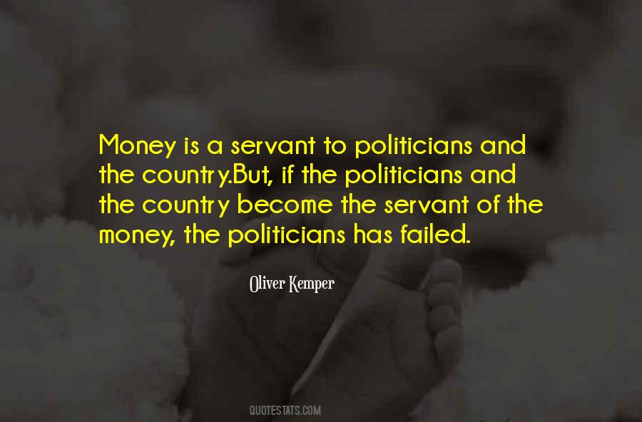 Politics Money Quotes #660050