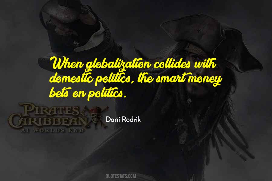 Politics Money Quotes #68260