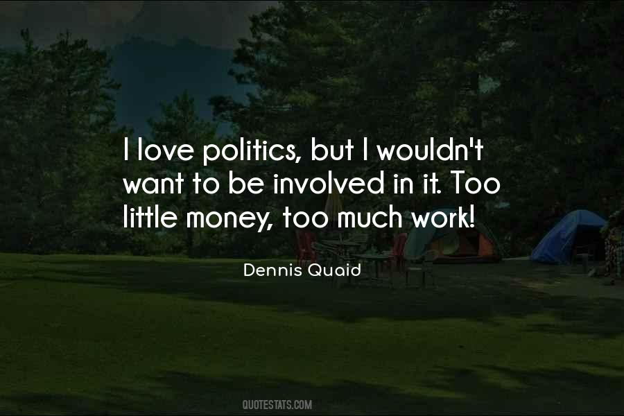 Politics Money Quotes #74321