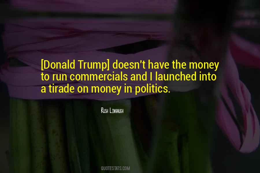 Politics Money Quotes #766174