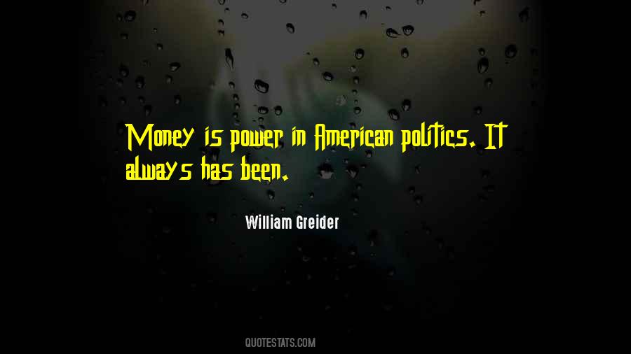 Politics Money Quotes #80312